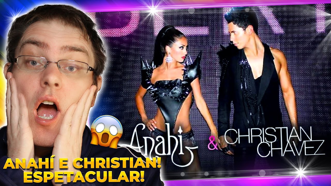 Christian Chavez & Anahi - LIBERTAD REACT/ANÁLISE