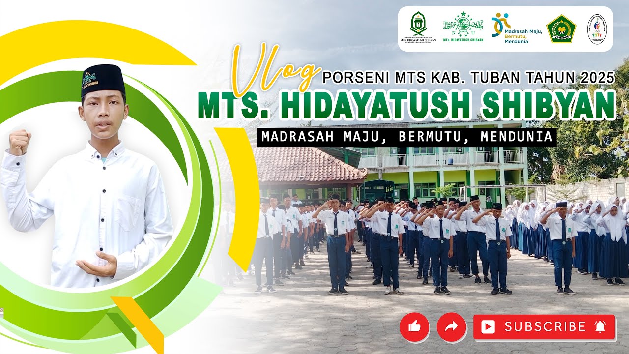 VLOG PORSENI MTS SE - KAB. TUBAN TH. 2025 || MTs. HIDAYATUSH SHIBYAN_PALANG