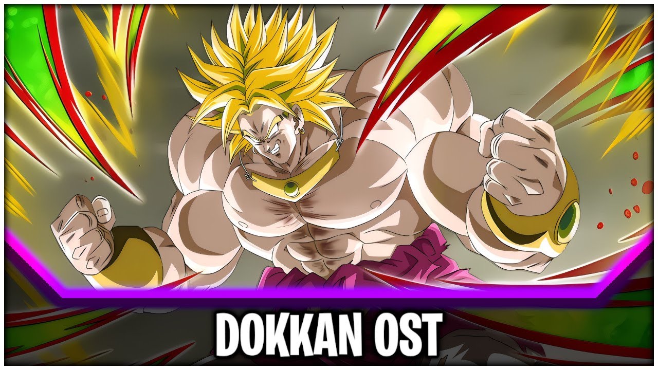 DBZ Dokkan Battle - INT LR LSSJ Broly Intro OST