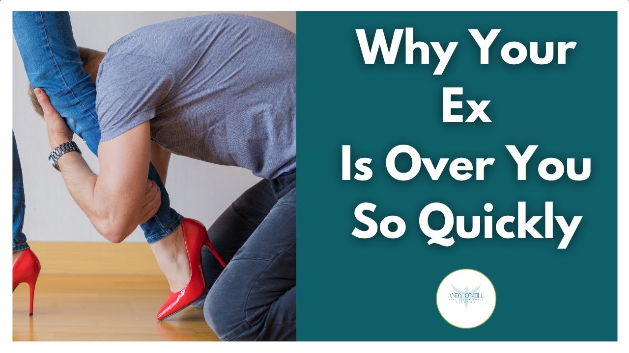 Why Your Ex Got Over You So Quickly