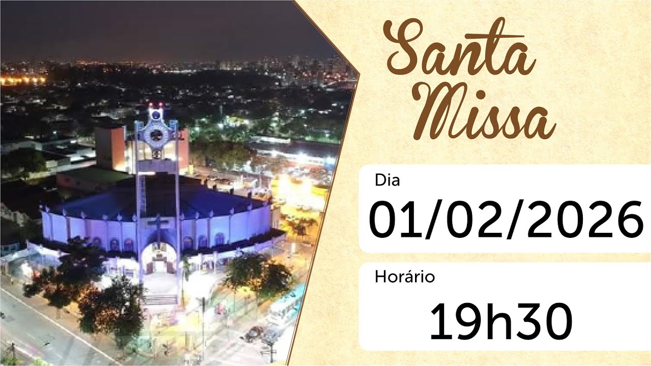 SANTA MISSA - 01/02/2026 – 19h30 - AO VIVO - PARÓQUIA ESPÍRITO SANTO