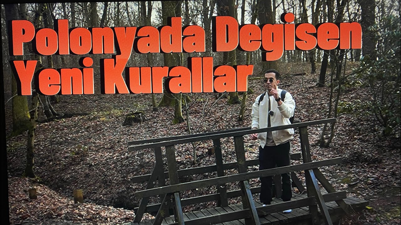 Polonyada 2024 Değişen Kurallar ve Yasalar