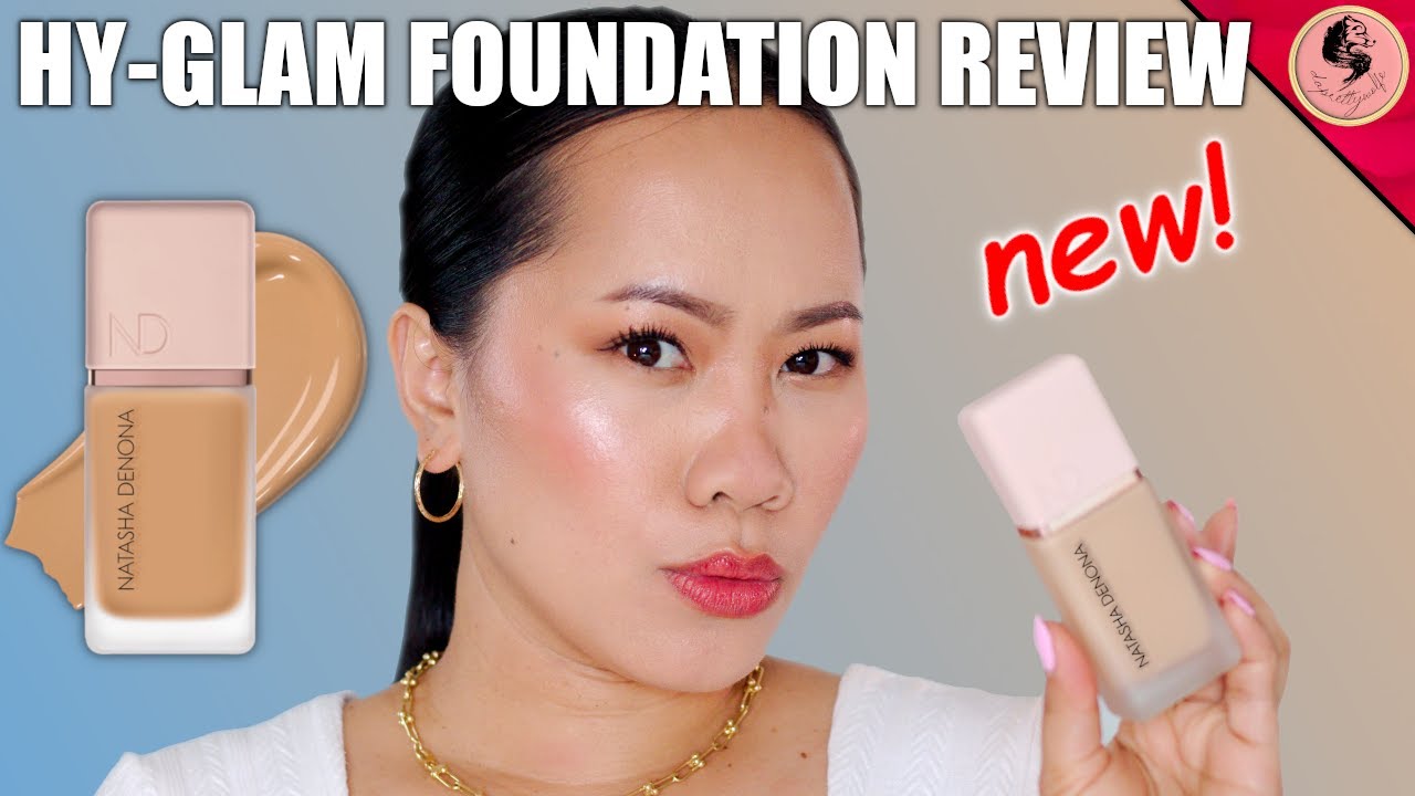 I don't know about this, honest review Natasha Denona, Hy-Glam Foundation,