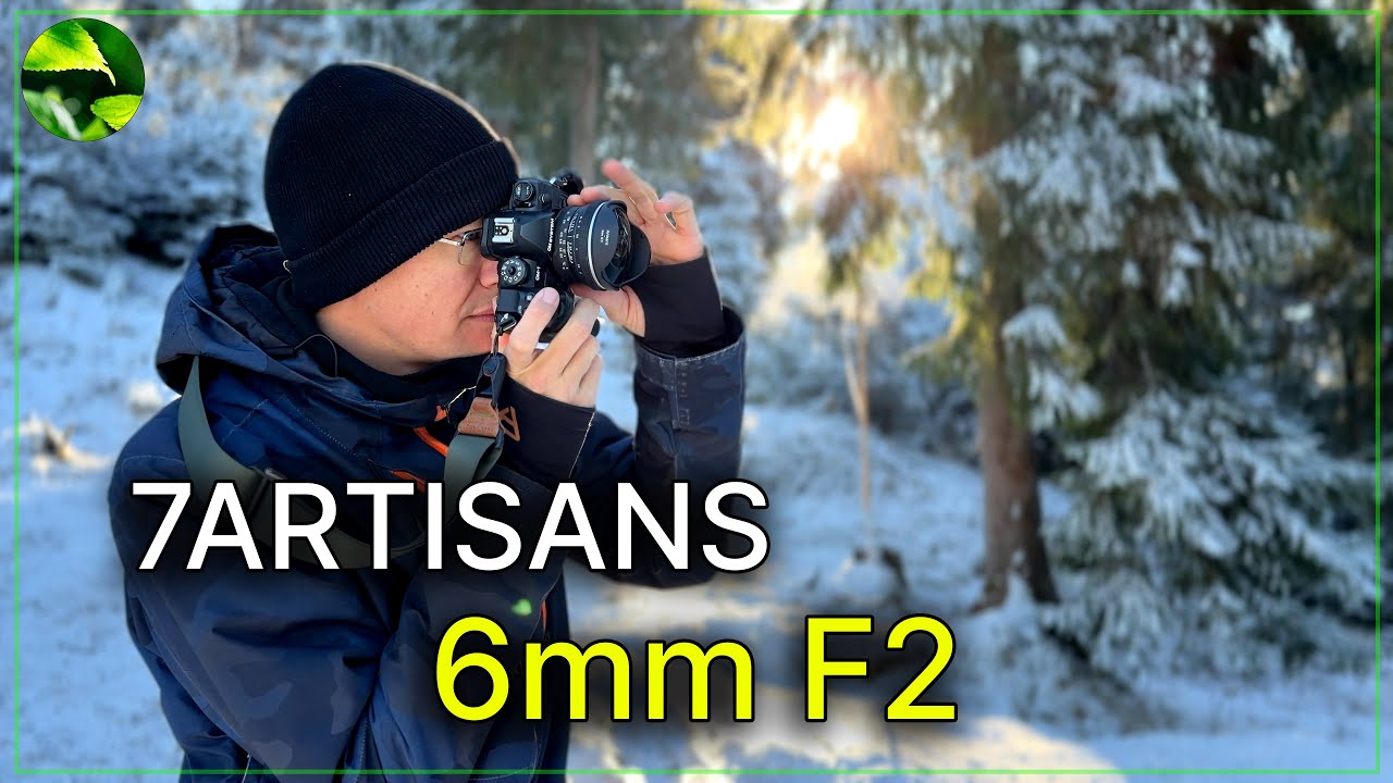 Weitwinkel-Objektiv extrem | 7Artisans 6mm F2 für APS-C und MFT