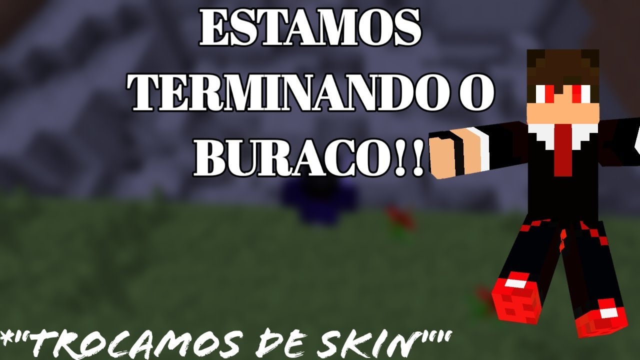 FAZENDO UM BURACO PRO 🐭  - MINECRAFT NOITE SEM FIM E#EP9 