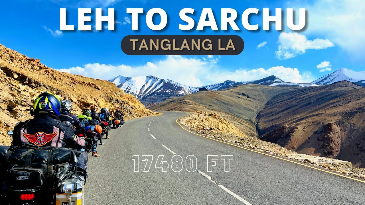 Leh Manali Highway | Tanglang La Pass | Ladakh