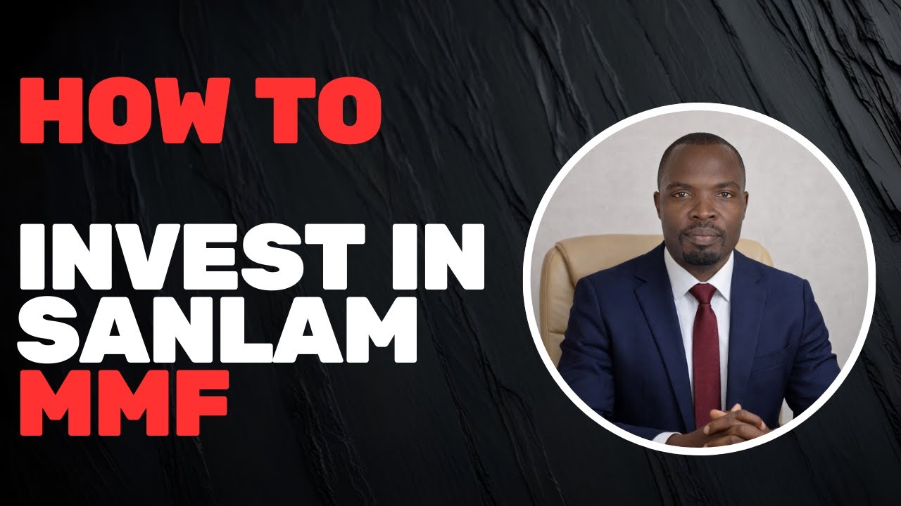 How to Invest in Sanlam Money Market Fund in Kenya