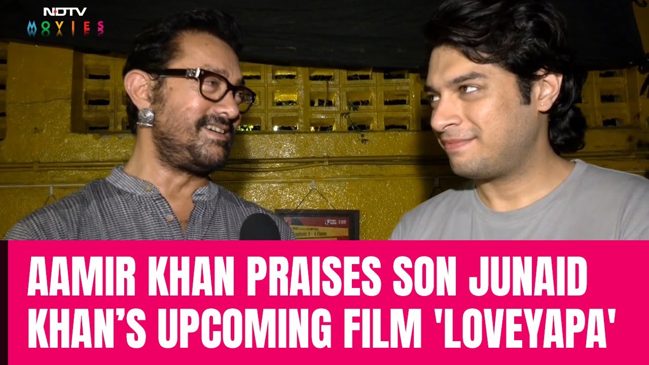 Aamir Khan | Aamir Khan Praises Son Junaid Khan’s Upcoming Release 'Loveyapa': ‘I Liked This Film’