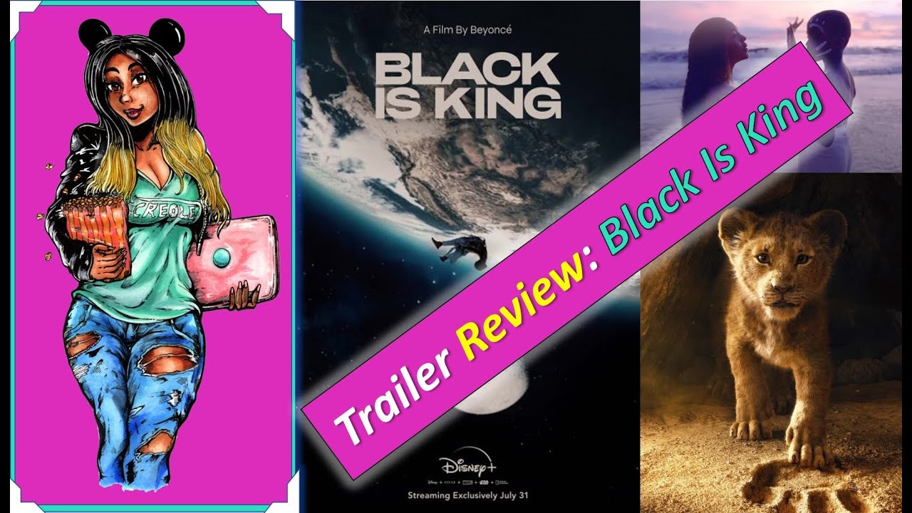 Trailer Review--Black Is King on Disney Plus