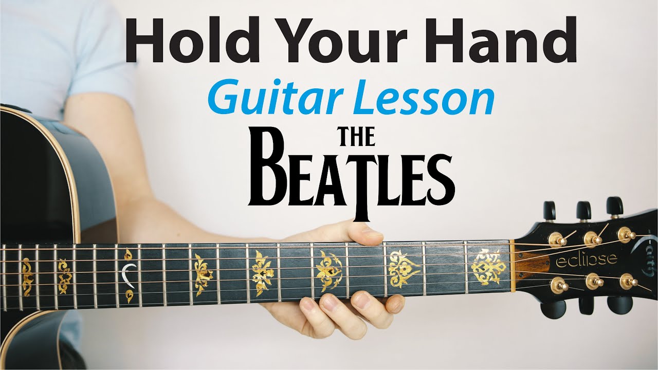 Hold Your Hand: The Beatles 🎸Acoustic Guitar Lesson (PLAY-ALONG, How To Play)