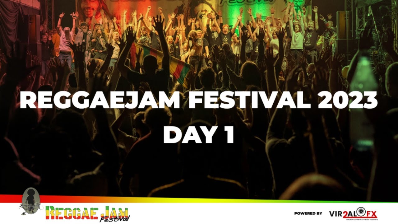 Reggaejam 2023 - Day 1