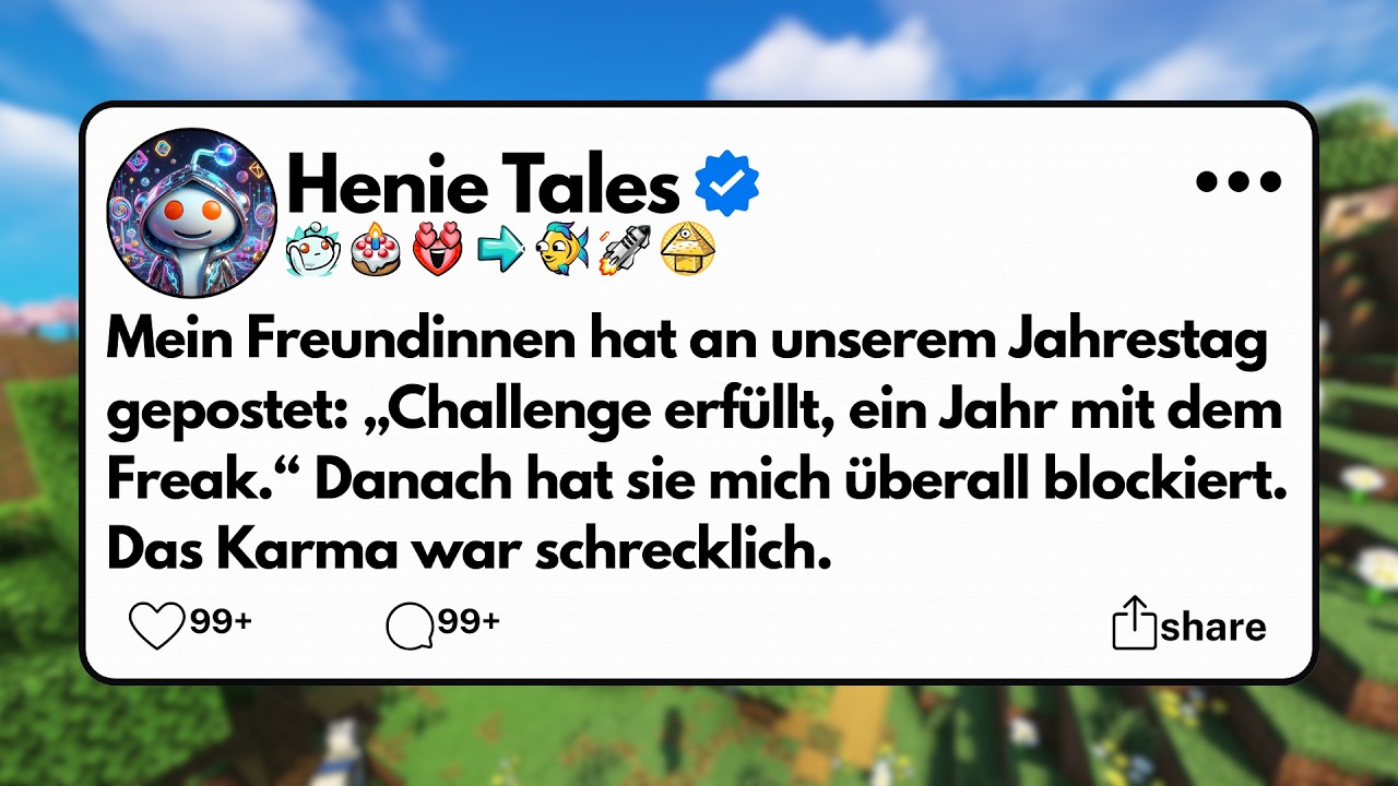 Mein Freundinnen hat an unserem Jahrestag gepostet: „Challenge erfüllt, ein Jahr mit dem Freak.“....