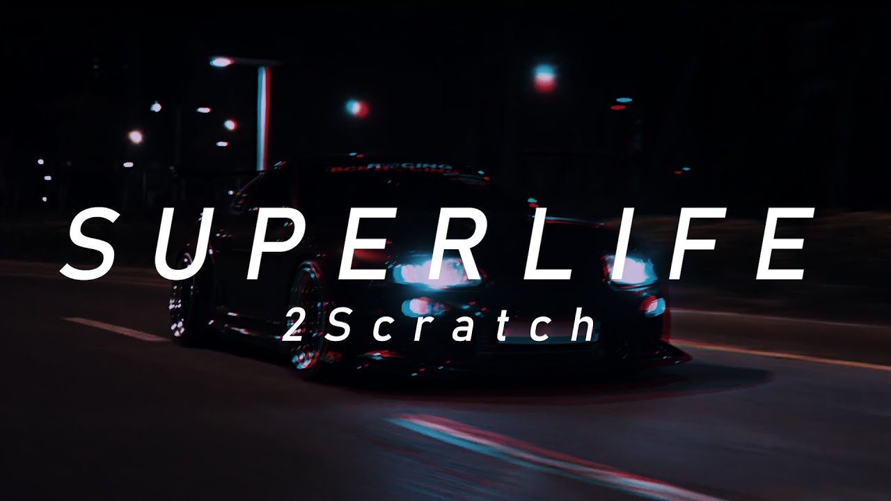 2scratch - Superlife ( melih remix ) ( Speed Up + reverb ) Starrynights90