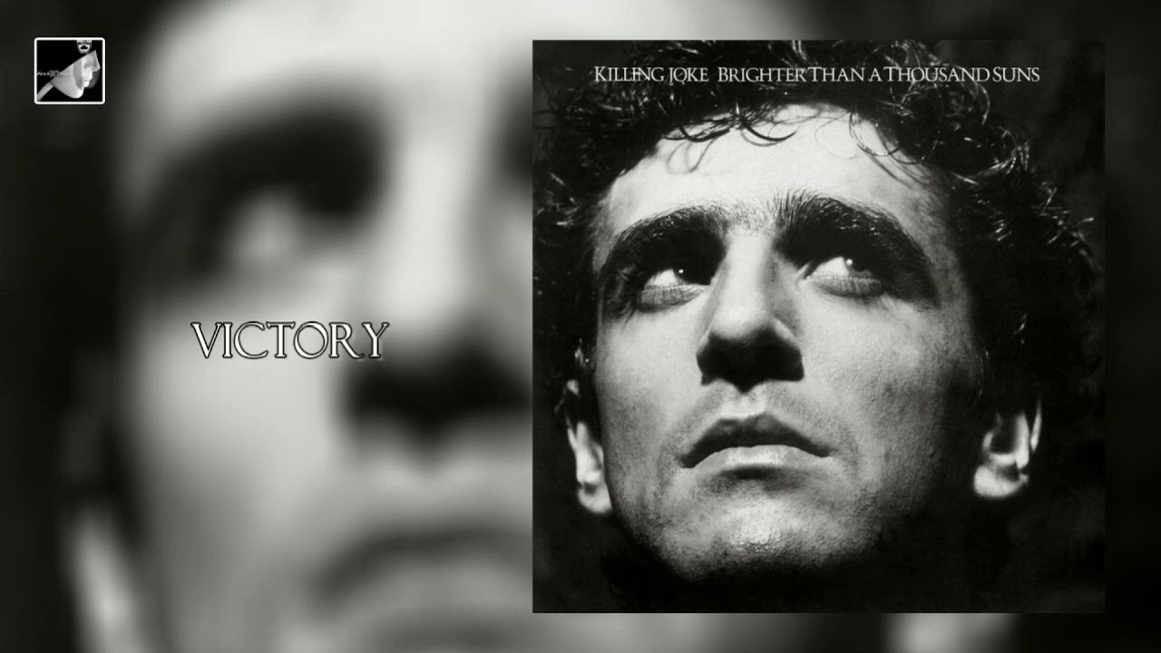 Victory with lyrics by Killing Joke