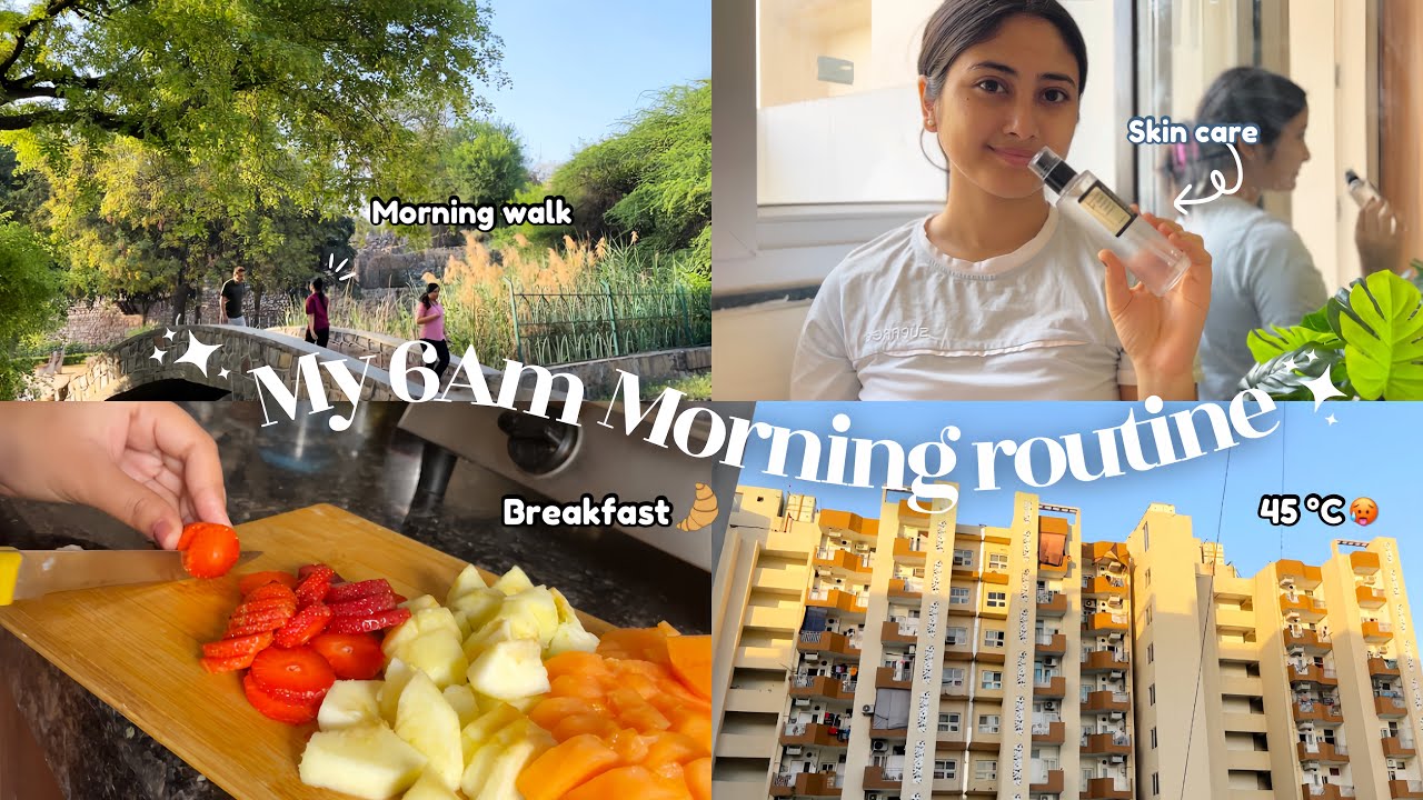 My 6am morning routine🪴| skin care, making breakfast, going for morning walk & more