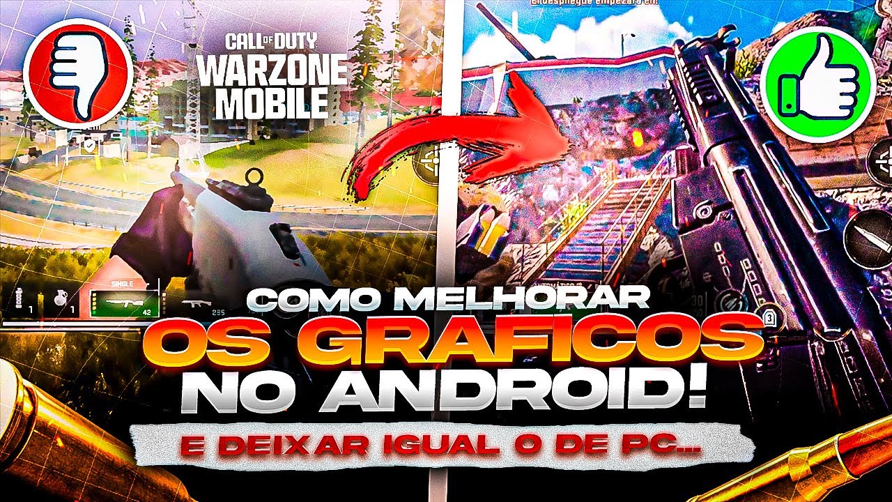 COMO MELHORAR OS GRAFICOS NO ANDROID! WARZONE MOBILE🔥🔥🔥 CALL OF DUTY WARZONE MOBILE