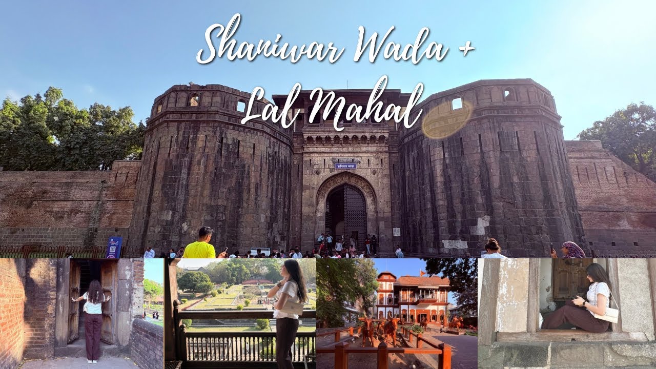 Shaniwar Wada & Laal Mahal
