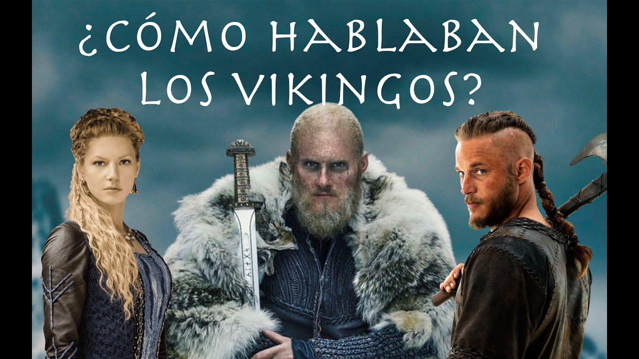 VIKINGOS VALHALLA | ¿QUÉ LENGUA HABLABAN?