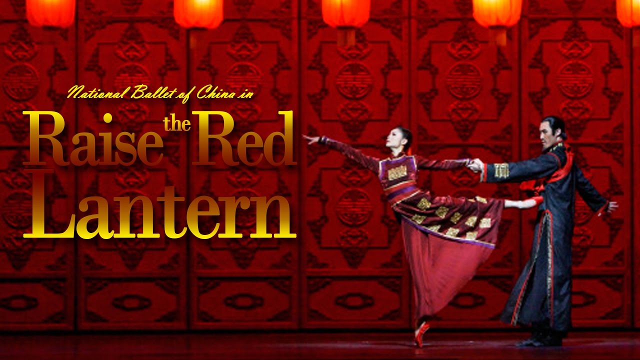 National Ballet of China in Raise the Red Lantern