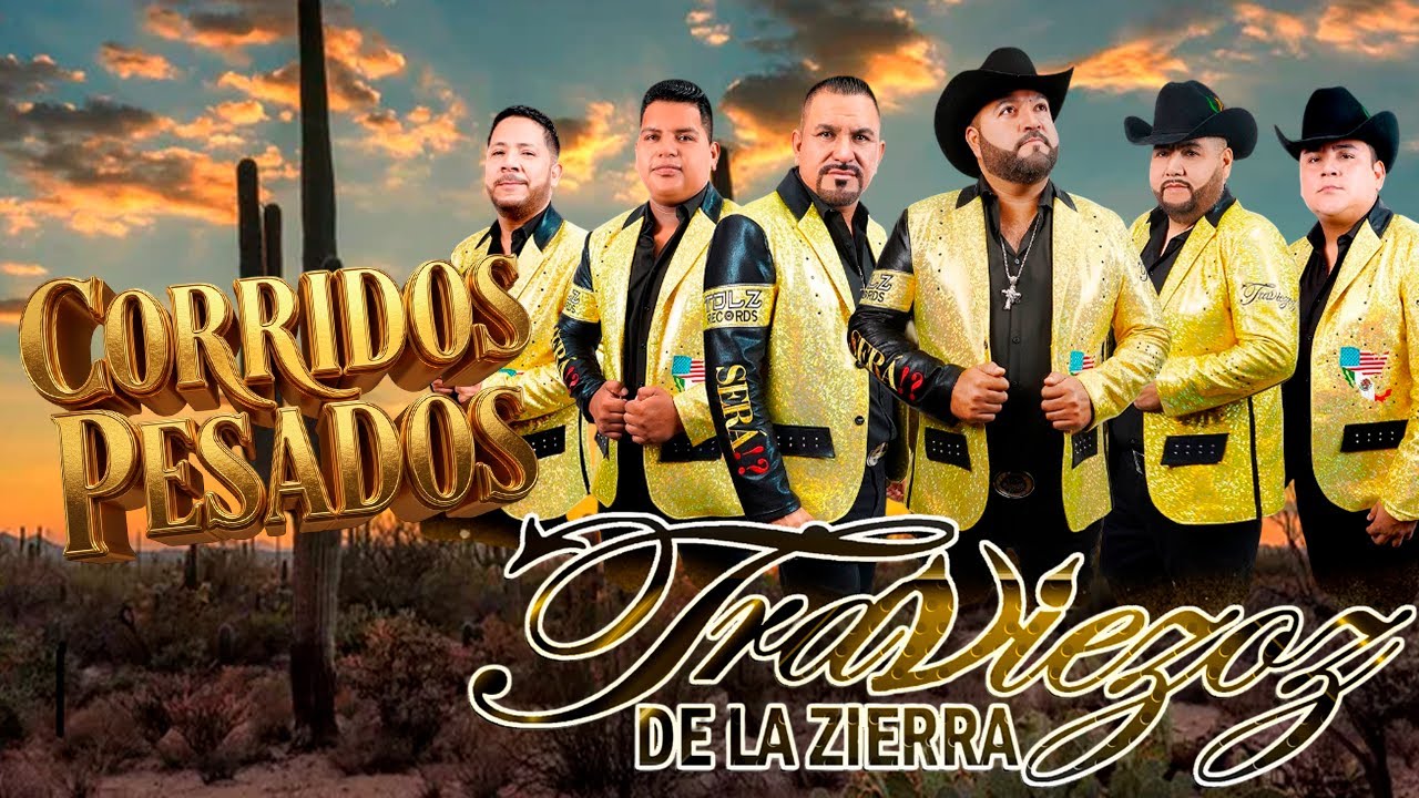 🔥Los Traviezoz de la Sierra &ndash; Mix de Corridos &Eacute;picos 🎶 | Sus Mejores &Eacute;xitos
