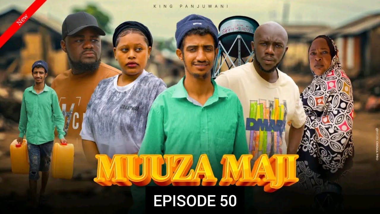 MUUZA MAJI [50] 