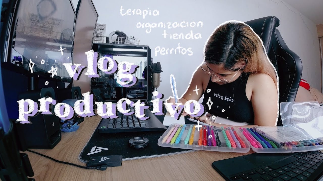 vlog productivo: intentando poner en orden mi vida