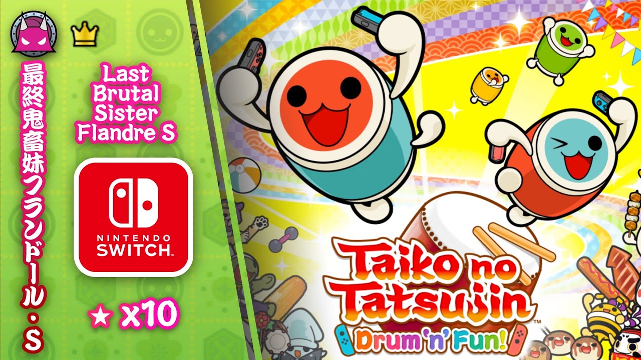 Taiko no Tatsujin: Drum 'n' Fun!・Last Brutal Sister Flandre S・FULL COMBO・Oni