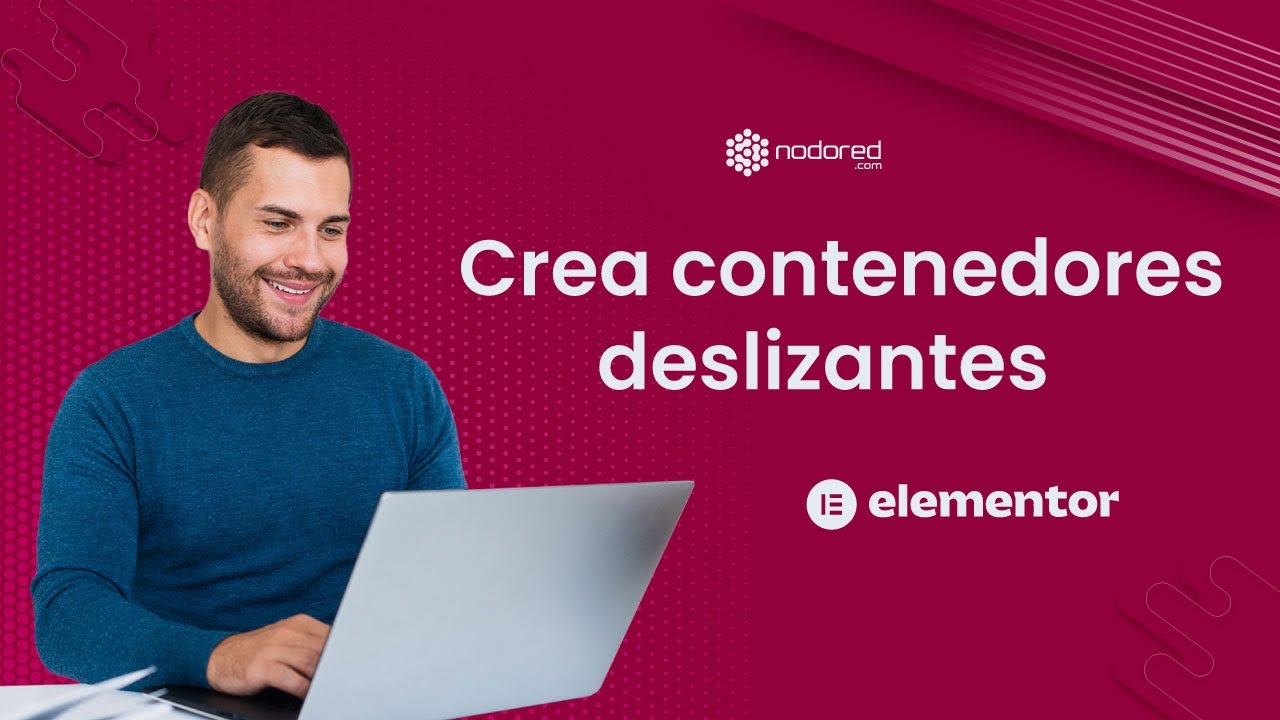 Elementor Pro | Crea contenedores deslizantes