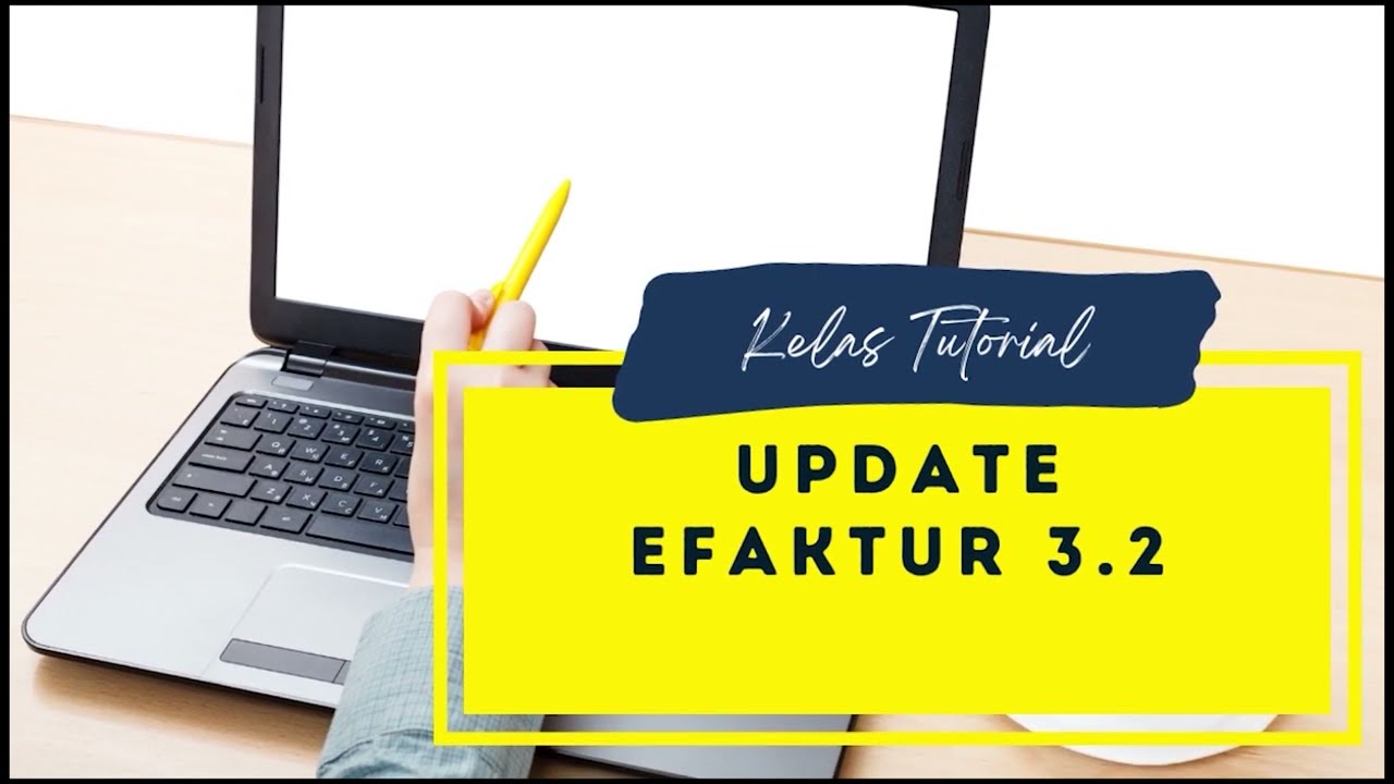 Tutorial Update eFaktur 3.2