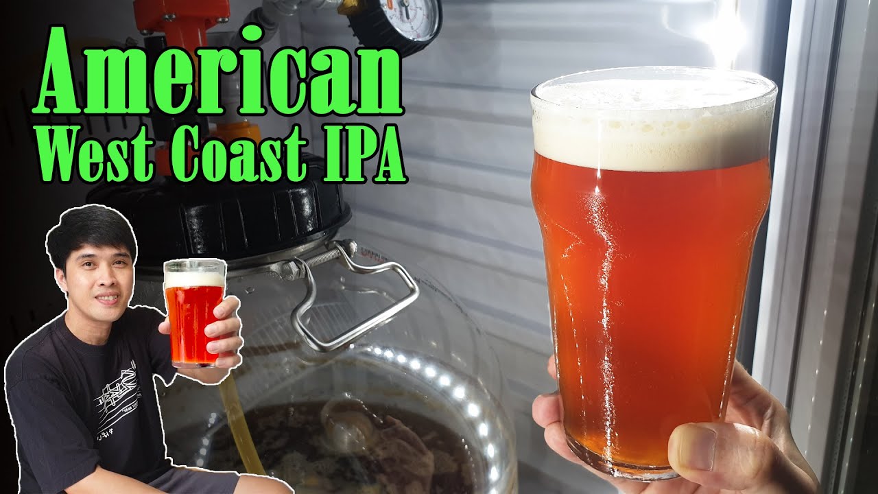 วิธีทำเบียร์สไตล์อเมริกันดั้งเดิม American west coast IPA