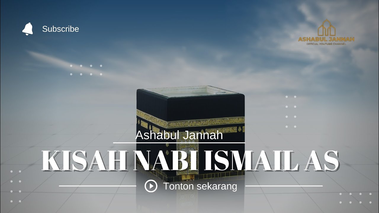 Kisah Perjalanan Nabi Ibrahim AS Membawa Siti Hajar dan Nabi Ismail AS ke Mekkah