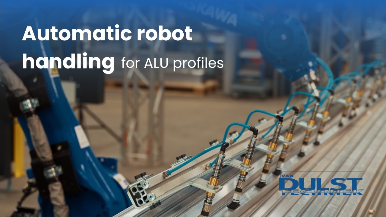 Innovative Robot Handling System for Long Aluminium Extrustion Profiles