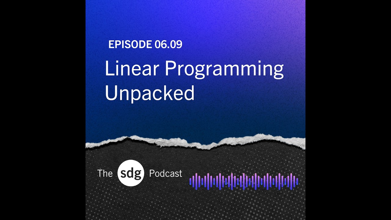 Linear Programming Unpacked