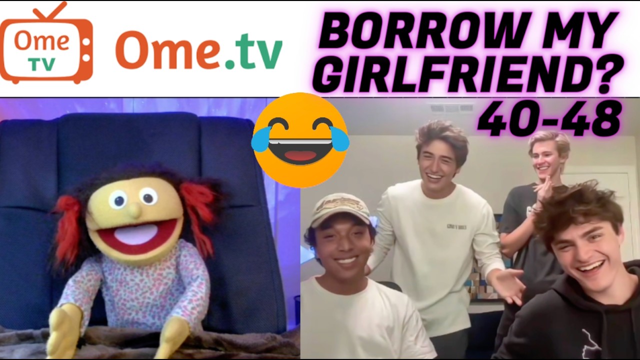 Borrow My Girlfriend? 40-48 - PeterPrankster's Comedy Series