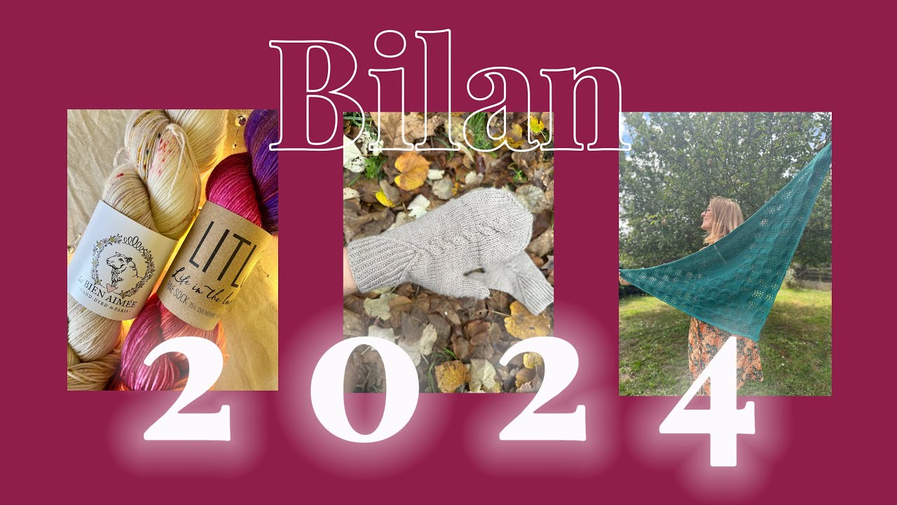 Bilan 2024 : retour sur cette année, tricot et couture
