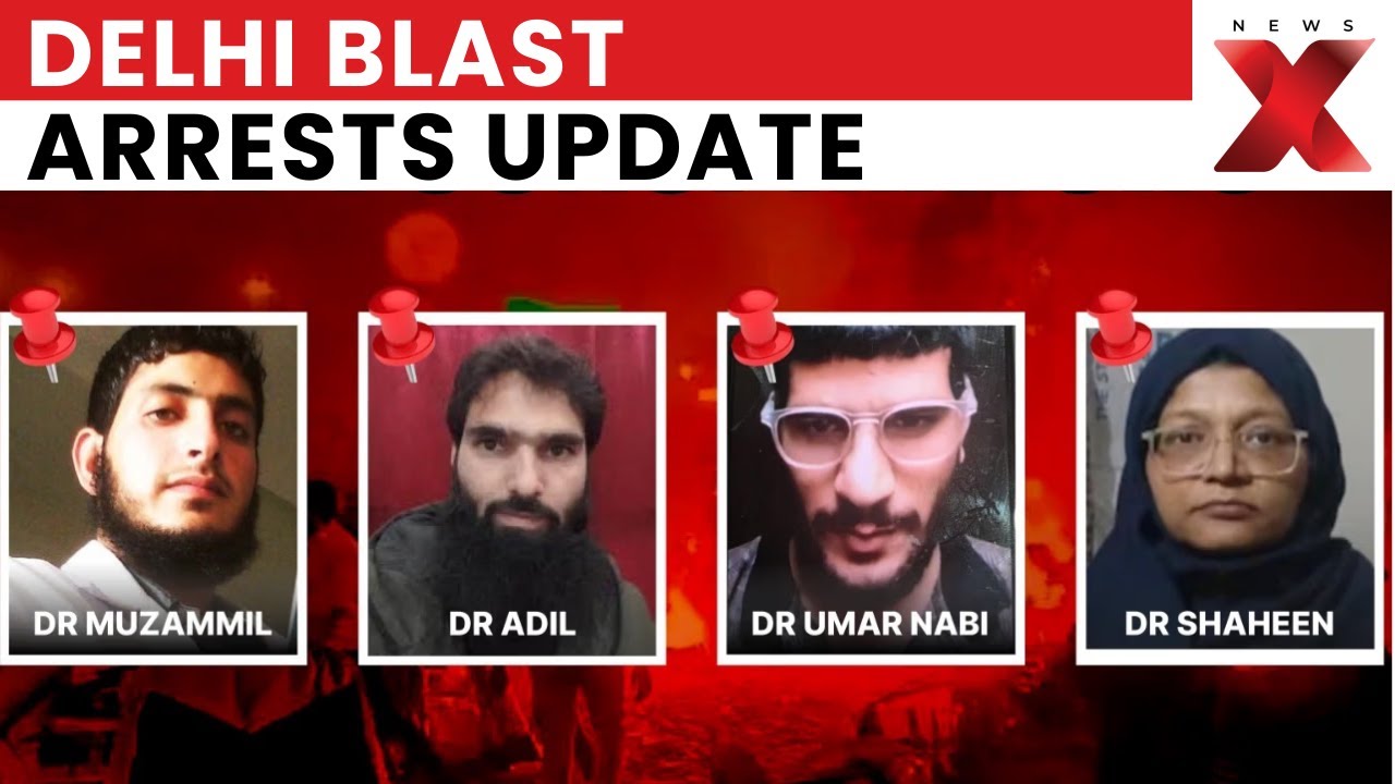 Delhi Blast Arrests Made So Far | Suicide Bombing at Red Fort Metro Station | NewsX