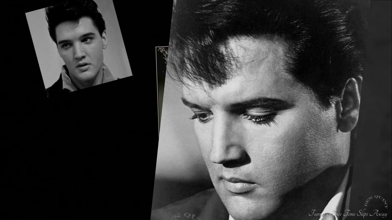 Funny Howe Time Slips Away   Elvis  Presley
