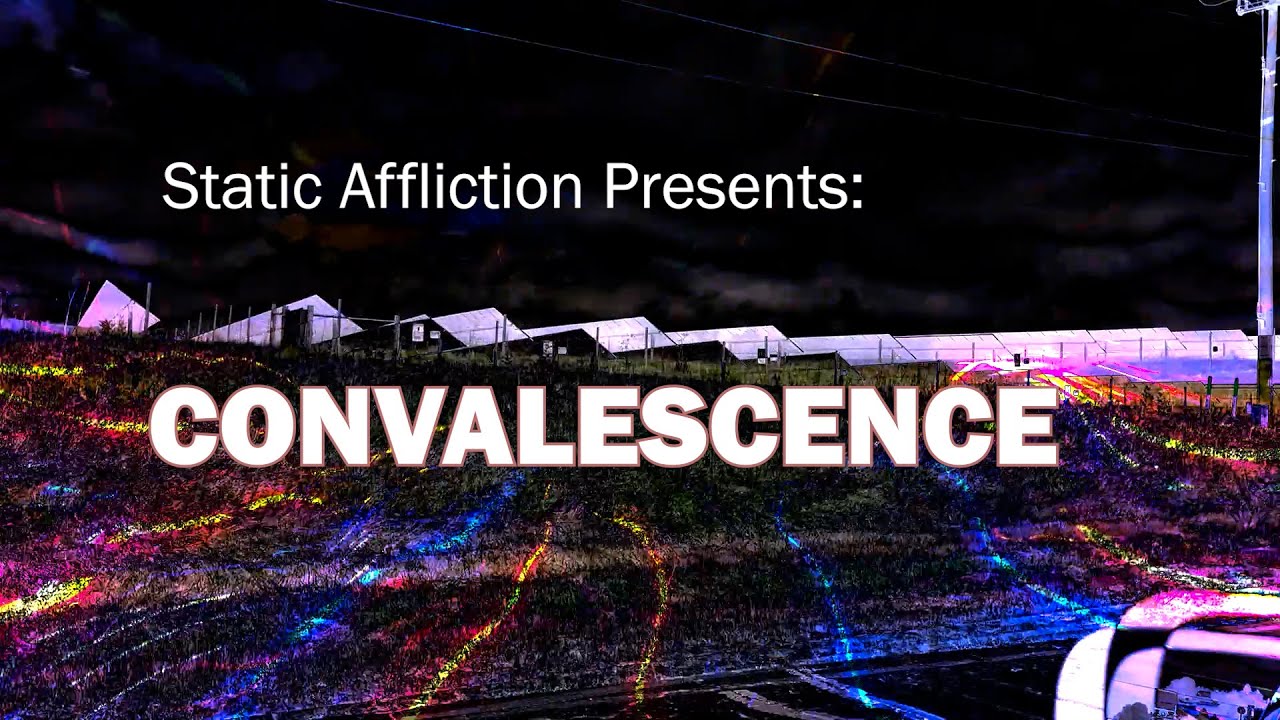 Static Affliction   Convalescence Official Lyric Video