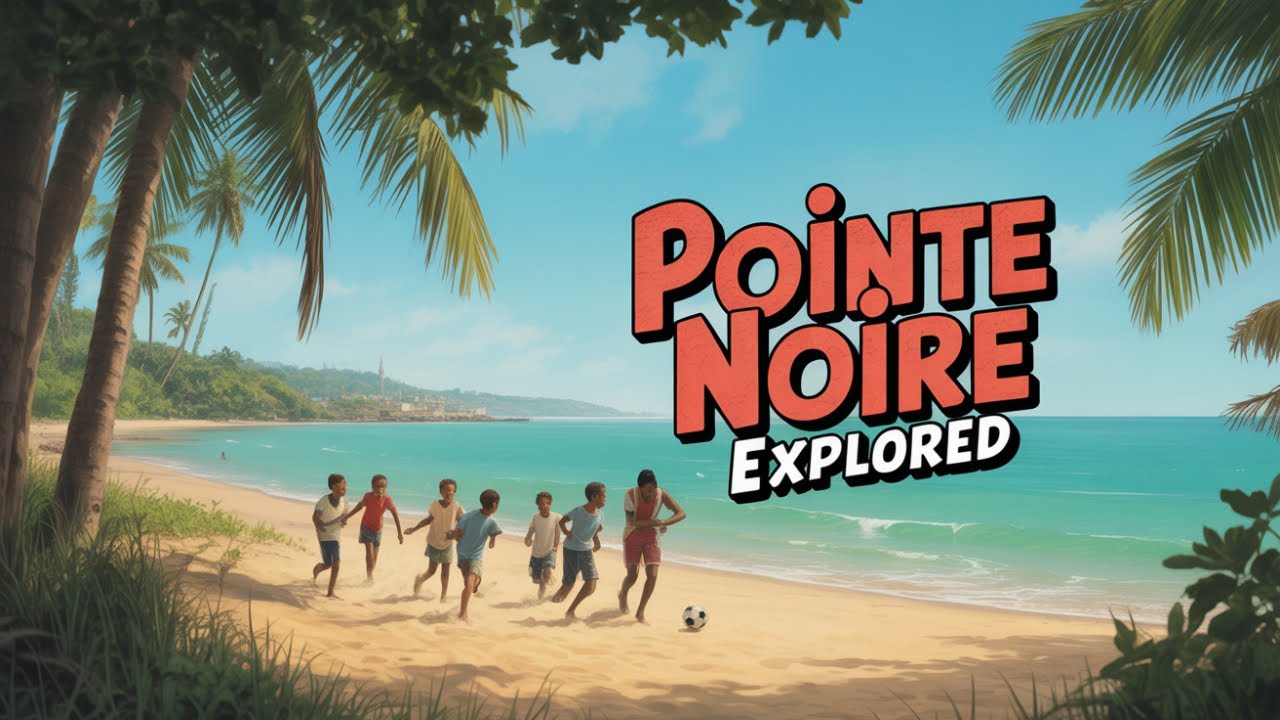 Pointe-Noire, Congo: The Best Places to Visit (C&ocirc;te Sauvage, Diosso Gorge & Port City Vibes)