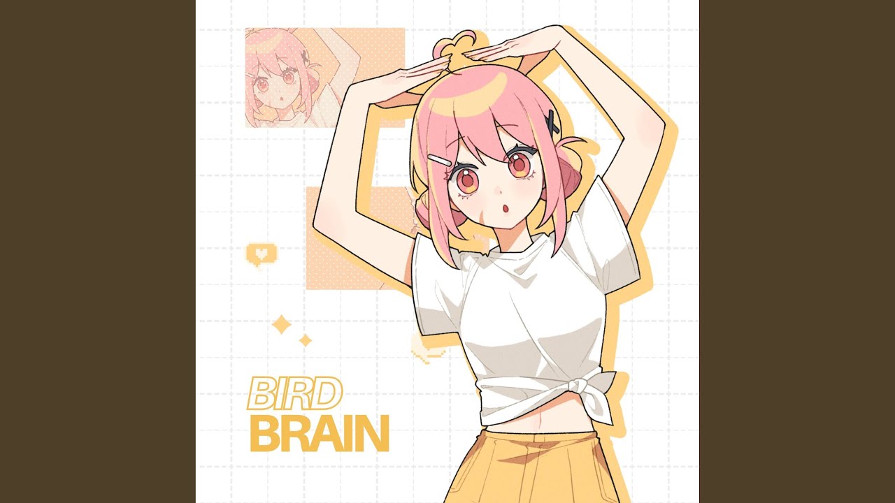 BIRDBRAIN