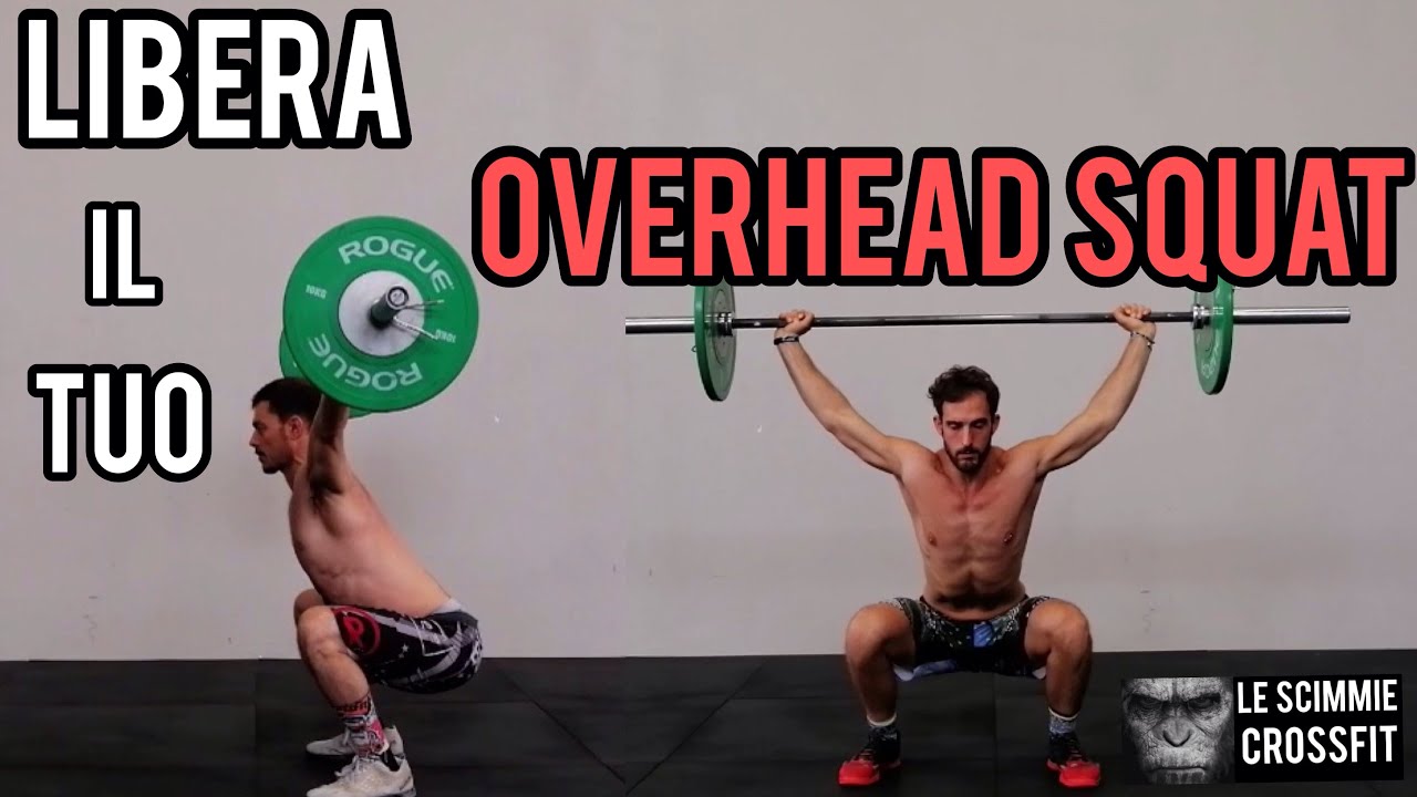 THE OVERHEAD SQUAT CrossFit®️ ITALIANO