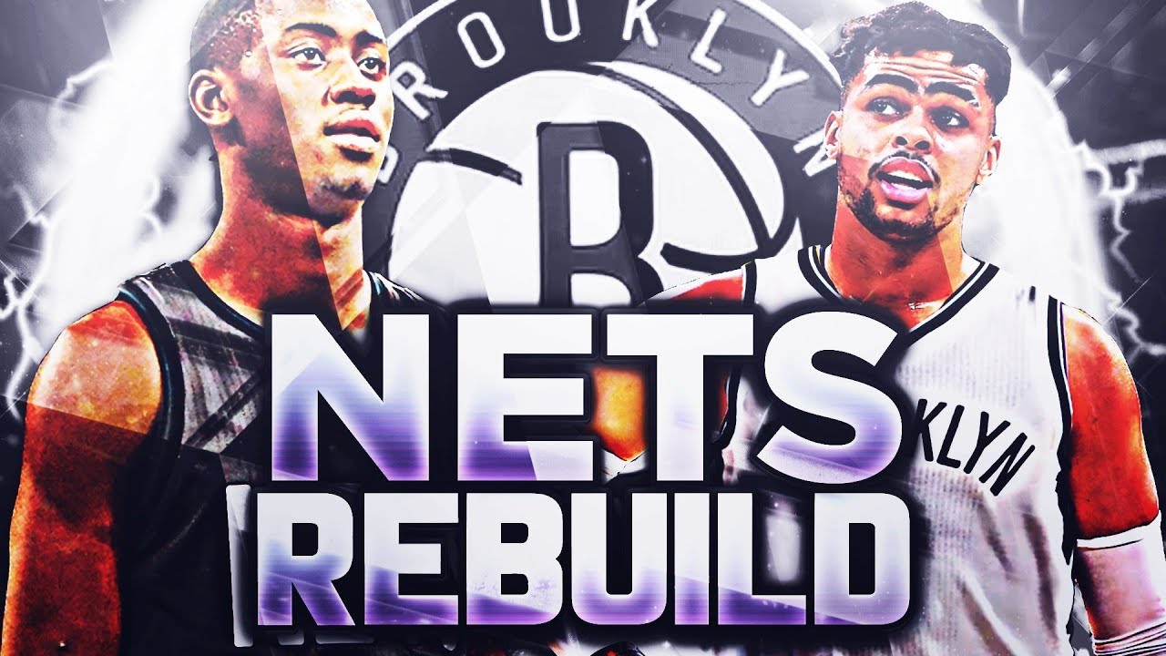 AMAZING STARTING 5!! BROOKLYN NETS REBUILD!! NBA 2K18
