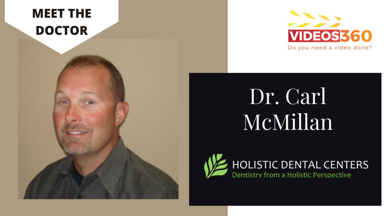 Dedicated Dental Office for Holistic Biological Dentistry by Dr. Carl McMillan.
