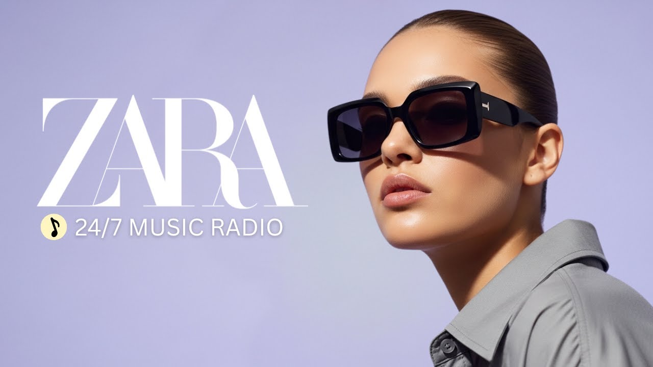 ZARA RADIO 🔴 24/7 Live Deep House | Chill House & Lounge Music For Shops