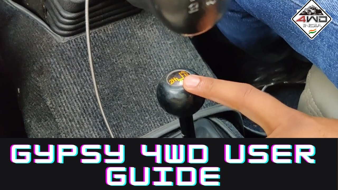 Right Way to use 4wd Gear in your Maruti Suzuki Gypsy BS4 | 4wd India | TheBlogRill