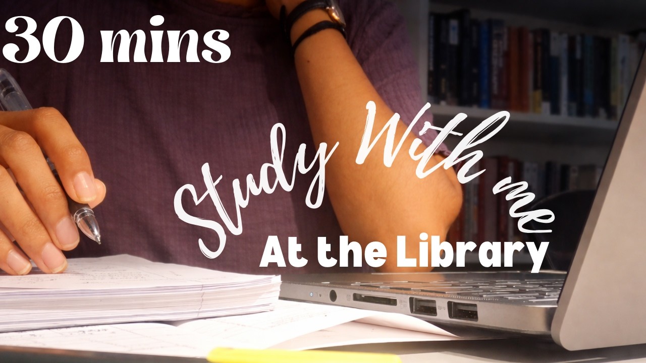 30 mins Study With Me 📚 | Library Study | Calm Focus with Background Music 