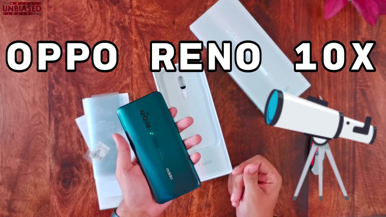 OPPO RENO 10X - Detailed Unboxing and Shark Fin Camera Break Test