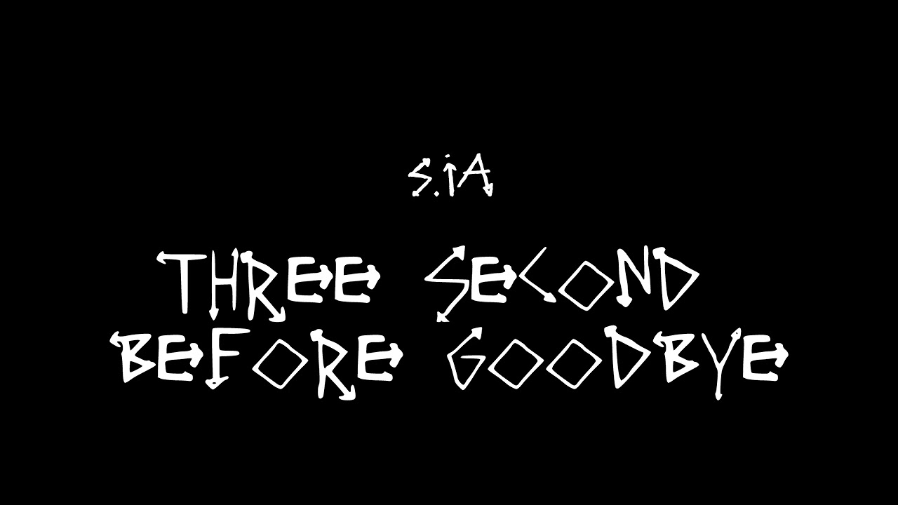 S.ia - Three Second Before Goodbye (audio)