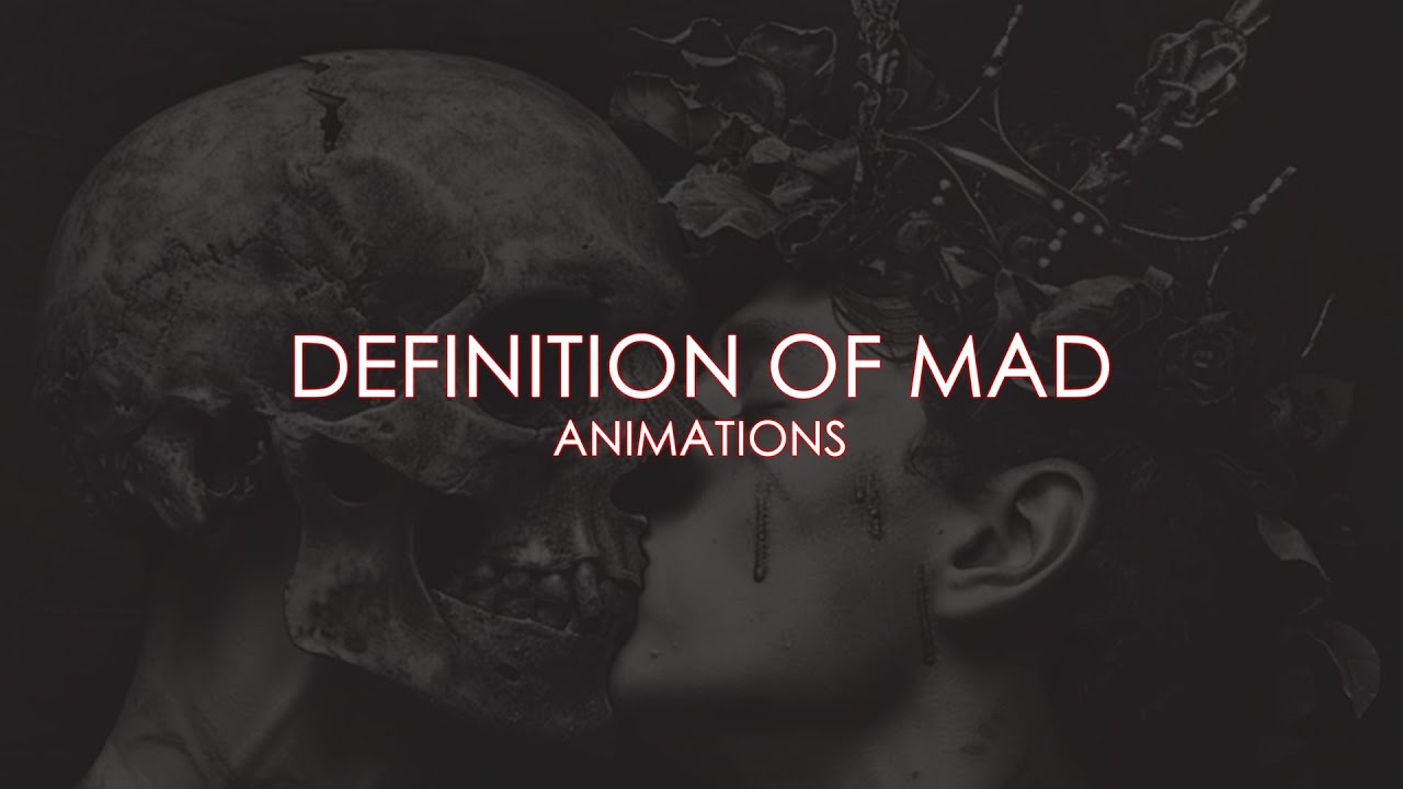 Animations - Definition Of Mad - EP