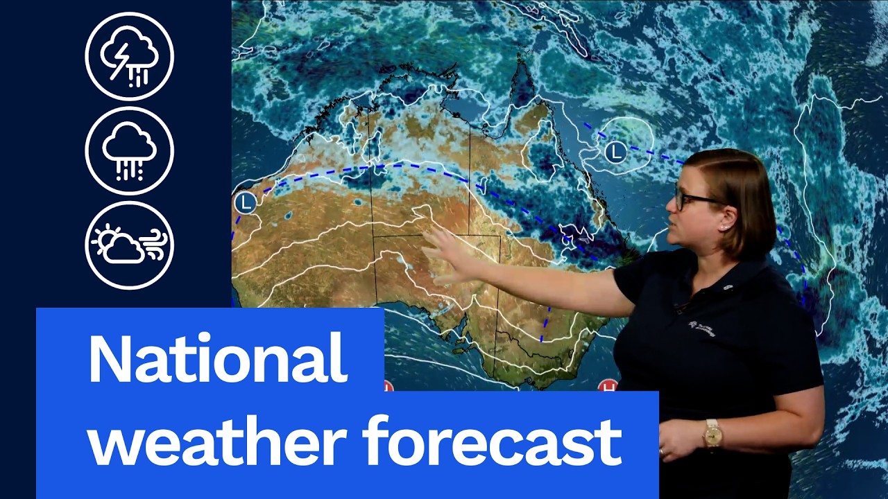 National Weather Forecast: Rain and storms for northern Australia, settled elsewhere